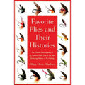 Favorite Flies and Their Histories By Mary Marbury