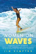 Women On Waves By Jim Kempton