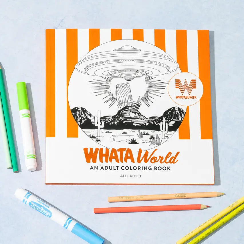 Whataworld: A Whataburger Adult Coloring Book + Velvet Pages