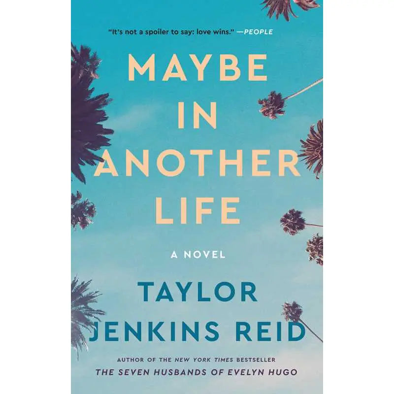 Maybe in Another Life By Taylor Jenkins Reid