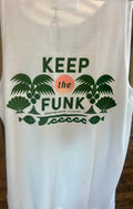 Keep The Funk Tank