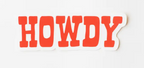 Howdy Sticker