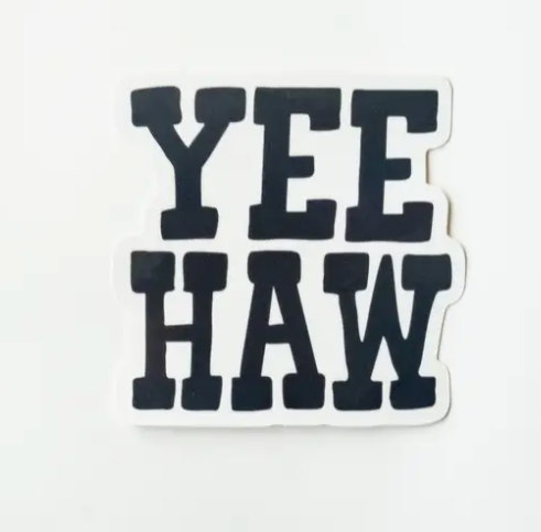 Yee Haw Sticker