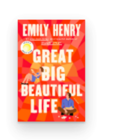 Great Big Beautiful Life - Emily Henry