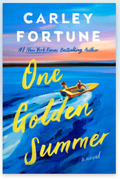 One Golden Summer - Carley Fortune
