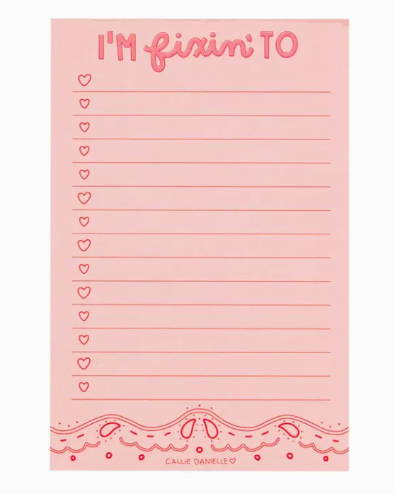 I'm Fixin' To Notepad