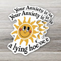 Anxiety Sunshine Sticker