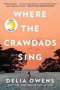 Where the Crawdads Sing - Delia Owens