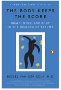 The Body Keeps The Score
